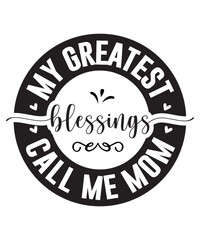Mother's Day Svg, Mother's Day SVG Cut File, Mother's Day Svg Bundle, Mother's Day T Shirt, mom life svg, Mother's Day, mama svg, Mommy and Me svg, mum svg, Silhouette, Cut Files for Cricut, Mom Life 