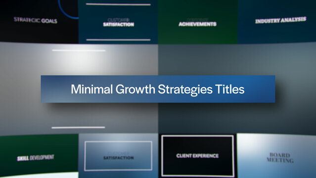 Minimal Growth Strategies Titles | 10 Motion Titles with Control Panels
