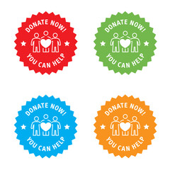 Donate now, you can help - seal - Set of different coloured badges