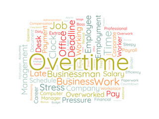 Overtime wordcloud template. Business concept vector background.