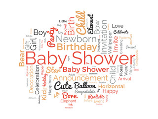Baby Shower wordcloud template. Newborn baby greeting concept vector background.