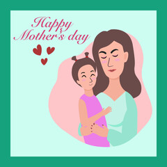 Mother holding her baby girl In arms. Happy Mother's Day greeting card.