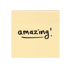 yellow sticky note with handwritten text saying amazing, transparent background