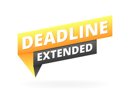 Deadline extended sign icon. Flat style. Vector icon