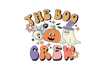 The Boo crew Retro Halloween Quote Sublimation 