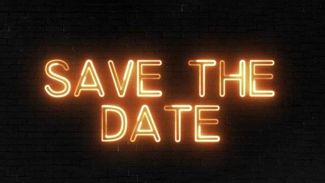 Save The Date text font with light. Luminous and shimmering haze inside the letters of the text Save The Date. Save The Date neon sign.