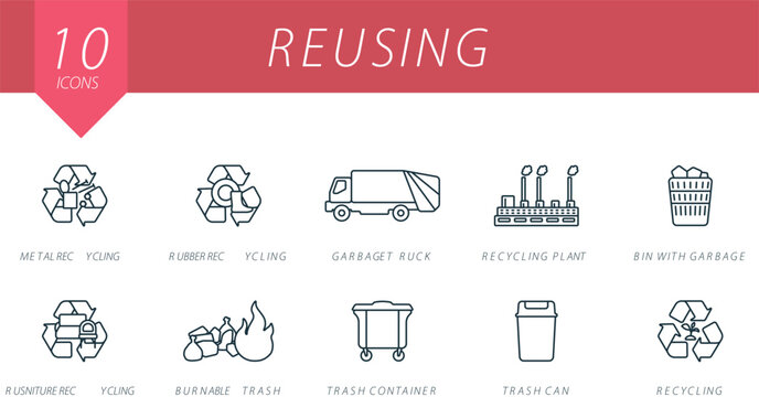 Reusing outline icons set. Creative icons: metal recycling, rubber recycling, garbage truck, recycling plant, bin with garbage, furniture recycling, burnable trash, trash container, trash can