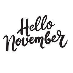 Hello November text lettering. Hand drawn vector art.