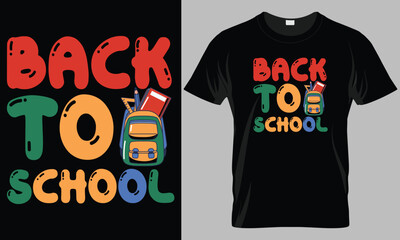 Back to school - Back to school Typography T-shirt vector design. motivational and inscription quotes.
perfect for print item and bags, posters, cards. isolated on black background