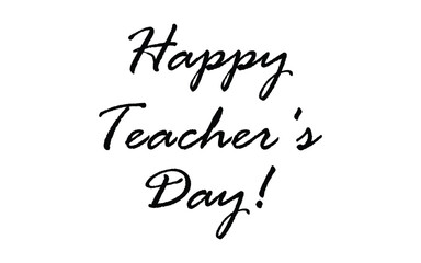 Happy Teachers Day. Lettering poster with text Happy teachers day. One line style. Lettering design for greeting card, logo, stamp or banner. Vector EPS 10