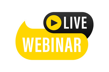 Live Webinar Button, icon, emblem. Live webinar sticker icon in flat style on white background. Vector illustration