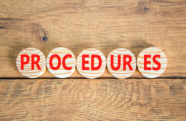 Fototapeta premium Procedures symbol. Concept word Procedures on beautiful wooden circles. Beautiful wooden background. Business procedures concept. Copy space.