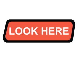Fototapeta premium look here button on white background. look here button sign