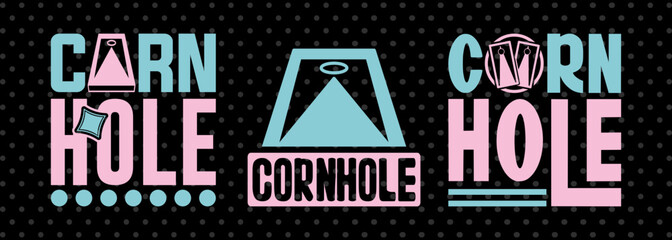 Cornhole SVG Cornhole game Tshirt Bundle Cornhole Quote Design, PET 00104