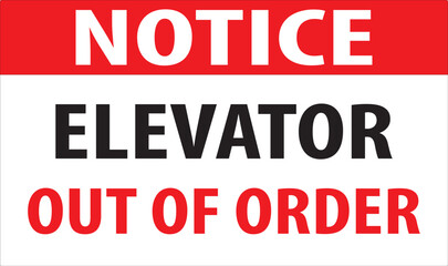 Elevator out of order sign notice vector.eps