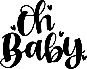 Oh Baby - Cute Design