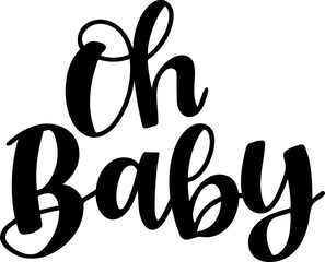 Oh Baby - Cute Design