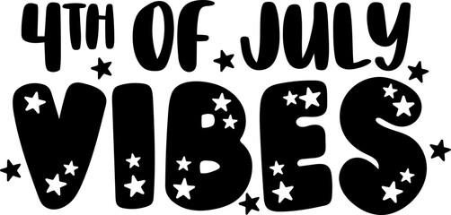 4th Of July Vibes - Design graphic
