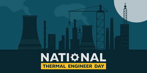 National Thermal Engineer Day. Building and more. perfect for cards, banners, posters, social media and more. Blue background.