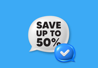 Save up to 50 percent tag. Text box speech bubble 3d icons. Discount Sale offer price sign. Special offer symbol. Discount chat offer. Speech bubble banner. Text box balloon. Vector