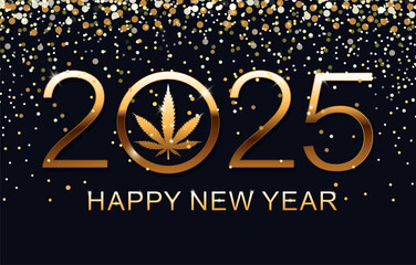 Happy New Year 2025. Greeting Card. New Year Shining background with marijuana leaf. Vector illustration.