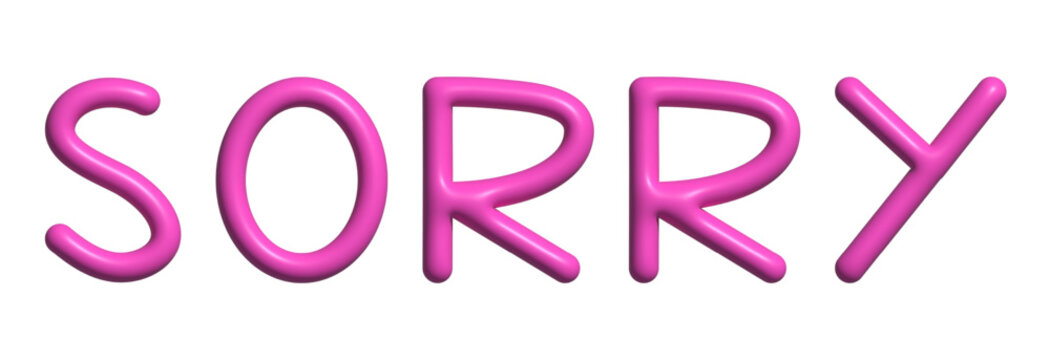 Sorry. 3d apologize message in pink isolated on white.Vector graphic illustration.