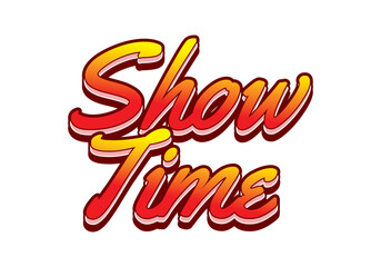 Show time. Text effect in 3D style with good colors