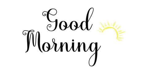 Good Morning calligraphy lettering hand written with brush on grunge textured background. Typography inspiration poster. Vector illustration.