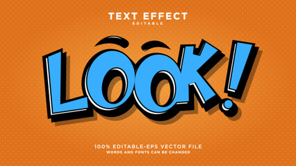 LOOK Vector editable text effect comic