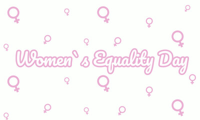 Banner women's Equality Day lettering. vector illustration, 26 August