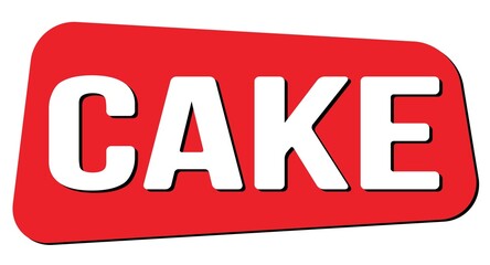 CAKE text on red trapeze stamp sign.