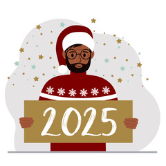 A man in a Christmas red hat with snowflakes holds a Happy New Year 2025 card. Vector flat illustration