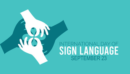 international day of sign language is observed every year on September. banner design template Vector illustration background design.