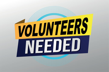 volunteers needed poster banner graphic design icon logo sign symbol social media website coupon

