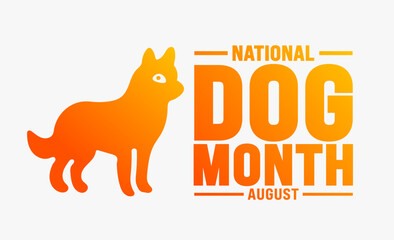 National Dog Month is observed every year in August. Holiday concept. Template for background, banner, card, poster, placard, design template with unique shapes with standard color.