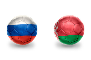 football balls with national flags of belarus and russia ,soccer teams. on the white background.