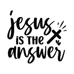 Jesus is the Answer