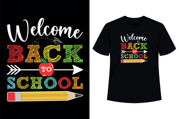 Welcome Back To School First Day of School Teachers Gifts T-Shirt