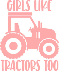 Girls Like Tractors Graphic