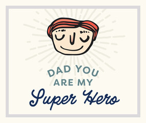 Digital png illustration of card with dad you are my super hero text on transparent background
