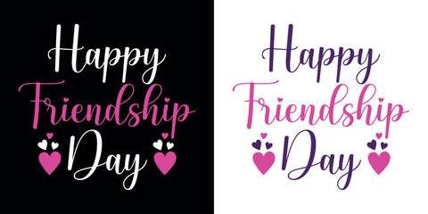 Happy Friendship day vector typography colorful design to use on Greeting Cards, Posters, Mugs, T-Shirts