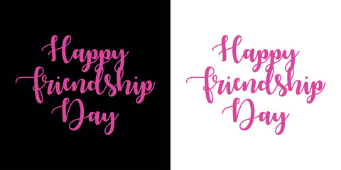 Happy Friendship day vector typography colorful design to use on Greeting Cards, Posters, Mugs, T-Shirts
