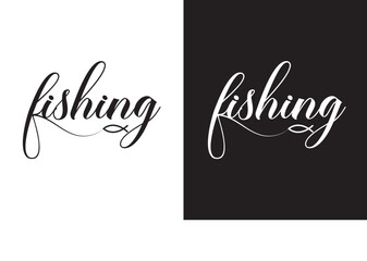 Fishing modern hand drawn lettering phrase. Calligraphy brush and ink. Handwritten inscriptions and quotes for layout and template. Vector illustration.  isolated on black and white background .EPS 10