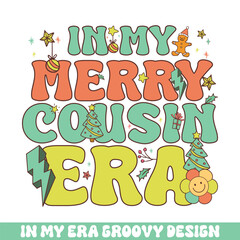 In my Merry cousin Christmas era groovy retro, Merry Christmas retro designs