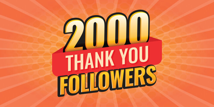 Thank you 2000 followers icon in flat style. Subscription amount vector illustration on isolated background. 2k follower sign business concept.