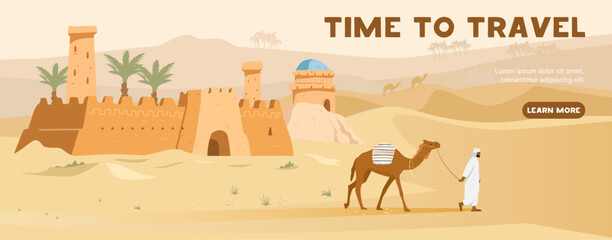 Time to travel vector horizontal banner with ancient Arabian castle, Bedouin with camel and desert landscape at the background. 