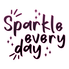 Sparkle every day