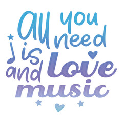 All you need is love and music