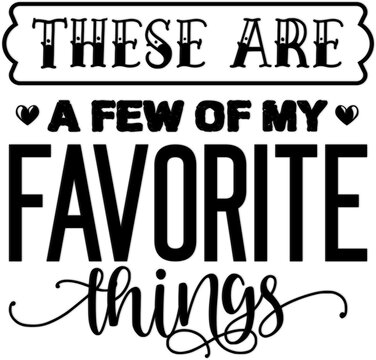 Favorite Things Images – Browse 29,201 Stock Photos, Vectors, and Video |  Adobe Stock