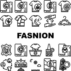 sustainable fashion eco textile icons set vector. clothes green, environment organic, ethical earth, people spring, summer cloth sustainable fashion eco textile black contour illustrations